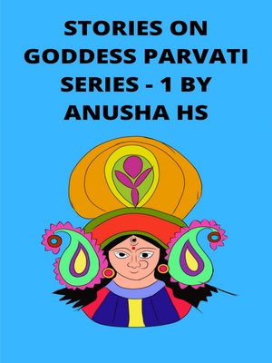 cover image of Stories on goddess Parvati series -1